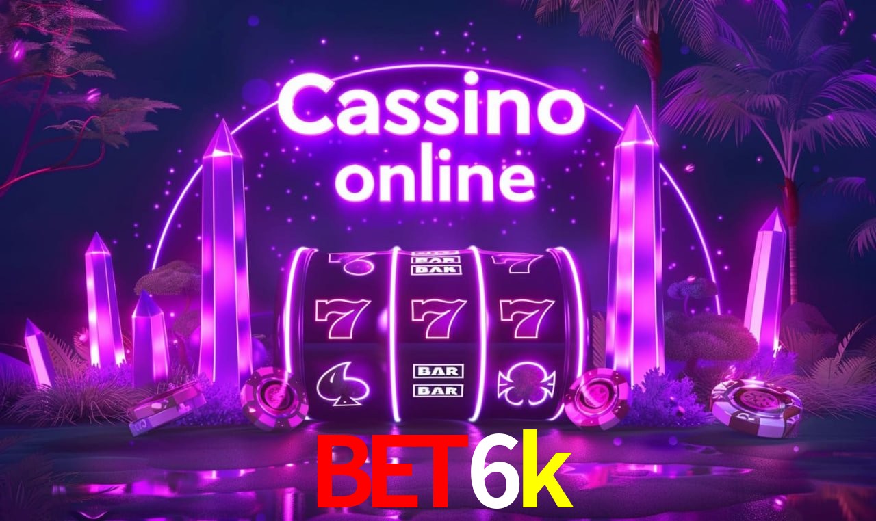 Promoções Sazonais bet6k